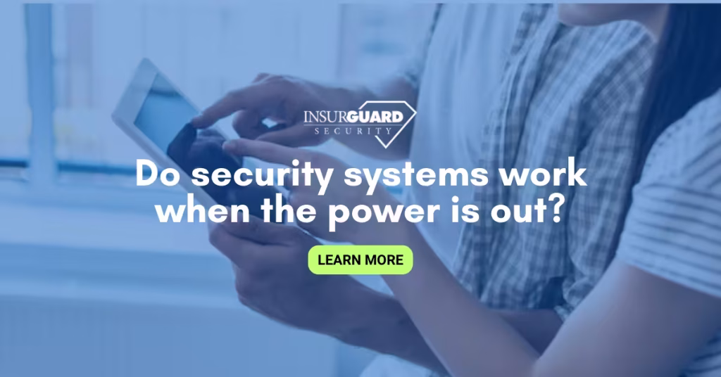 Do security systems work when the power is out?